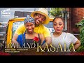 LOVE AND KASALA Nigerian Movies 2025 Latest Full Movies