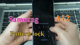 Samsung Galaxy A12 Screen lock Pattern forgot Bypass / Remove - Mobile Tricks.