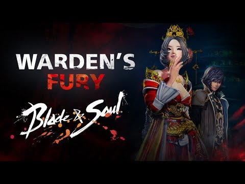 Blade & Soul: Warden's Fury Launches with New Official Trailer