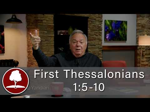 1st Thessalonians 1:5-10 - 2008