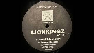 Lionkingz - Serial Telephonist [HAMMER 001]