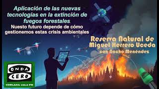 Miniatura de YouTube para: Fuegos forestales I - Aplicación de las nuevas tecnologías