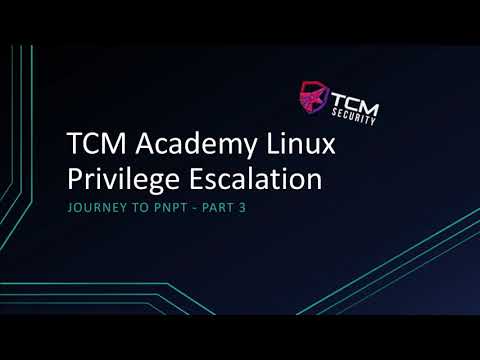 TCM Academy - Linux Priv Esc - Journey to PNPT
