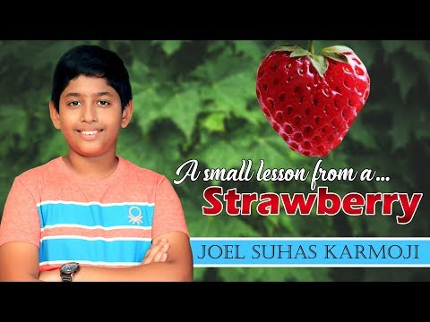 A small lesson from a... Strawberry || Short Message || Joel Suhas Karmoji