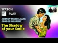 Johnny Mandel (arr. George Shearing): The Shadow of your Smile