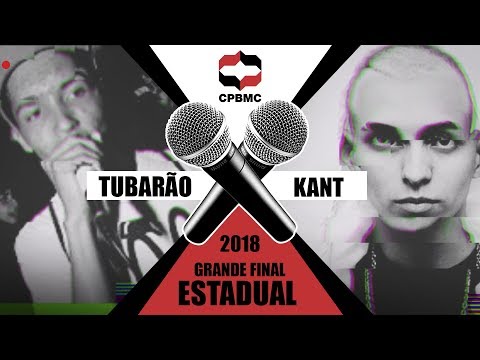 🔥🎤Kant x Tubarão | 2ª Fase | Grande Final Estadual #CPBMC2018 | CPBMC