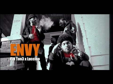 FLN Ton3 x Luccino - "ENVY"