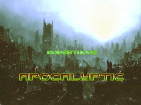 Roberthoos - Apocalyptic