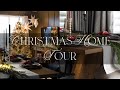 CHRISTMAS HOUSE TOUR I CHRISTMAS TIPS AND TRICKS