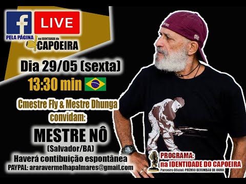 56ª LIVE NA IDENTIDADE DO CAPOEIRA - MESTRE NÔ