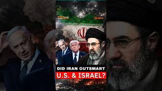 Did Iran outsmart U.S. & Israel