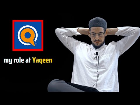 What is your role at YAQEEN ? | Imam Tom Facchine