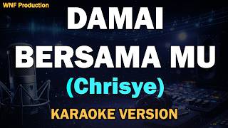 Download lagu Chrisye - Damai Bersama Mu (Karaoke Version) Nada Asli mp3 Download lagu Chrisye - Damai Bersama Mu (Karaoke Version) Nada Asli mp3