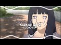 Jason Derulo - Savage love // Audio edit [requested]