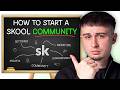 Skool Tutorial How To Start A Skool Community From Scratch Step By Step