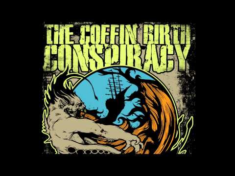 The Coffin Birth Conspiracy - Louder than a Wilhelm Scream
