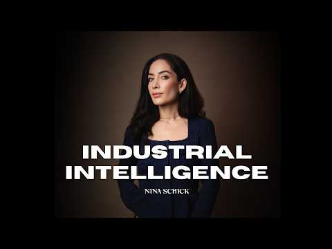 Industrial Intelligence | Nina Schick