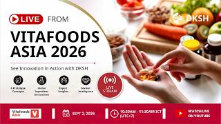 DKSH Live At Vitafoods Asia 2026 | Longevity, Powered By Functional Ingredients