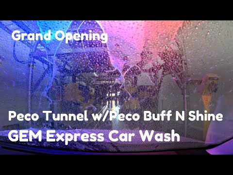 [4K] (Grand Opening) Peco Tunnel w/Peco Buff N Shine - GEM Express Car Wash, Sacramento CA.