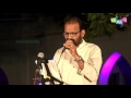 Kallara Gopan Sings Madhurikkum Ormakale Rakendu Music Show 2017