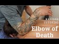 Massage Tutorial Upper Back Massage Elbows Of Death