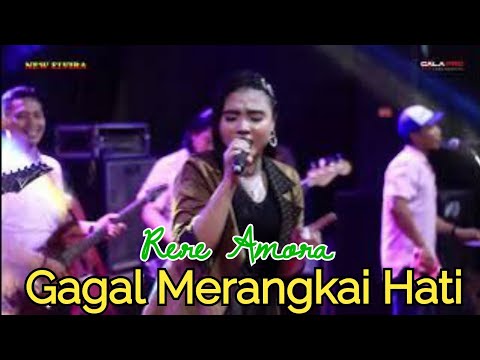 Rere Amora - Gagal Merangkai Hati Bersama New Elvira