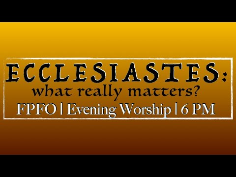 First Pres Fort Oglethorpe PM Worship May 16, 2021