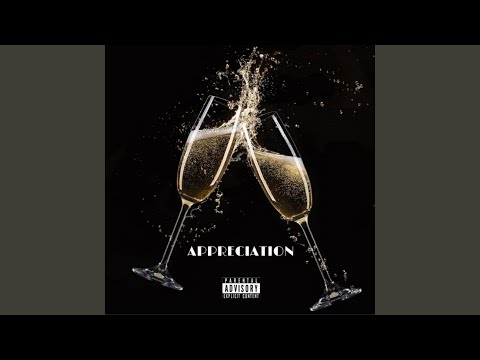Appreciation (feat. Ebo)