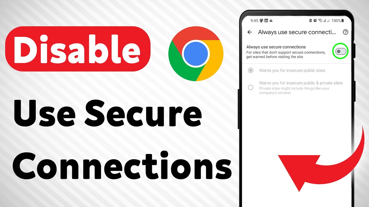 How to Disable Use Secure Connections in Chrome (Updated)