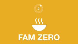 2 Fam zero