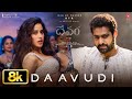 Full Video Daavudi 8K దావూదీ Devara NTR Janhvi K Koratala Siva Anirudh Ravichander
