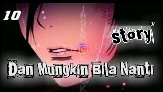 Download lagu Story keren anime status wa mungkin nanti mp3
