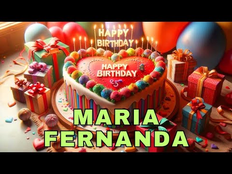 Happy Birthday Maria Fernanda, Birthday Wishes, Birthday Song, WhatsApp Status, Today, hbd