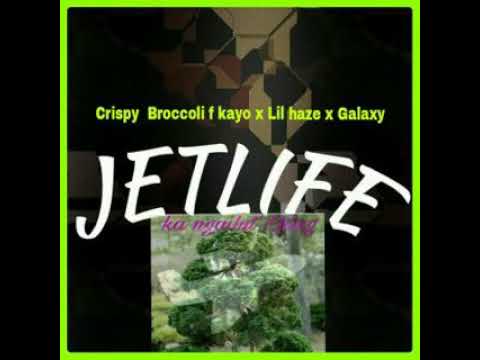Crispy Broccoli ft Kayo x Lil haze x Galaxy