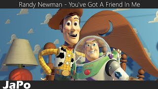 〖和訳・日本語〗トイ・ストーリー | Randy Newman - You&#39;ve Got A Friend In Me (Lyrics)