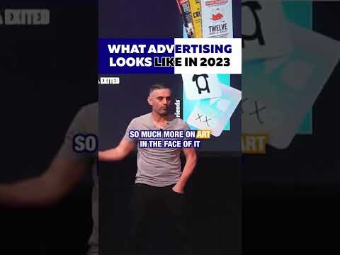 Gary Vaynerchuk Predicts What Advertising Will Look Like In 2023 #shorts #socialmediamarketing