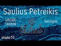 Samogits by Saulius Petreikis - Music from The state51 Conspiracy