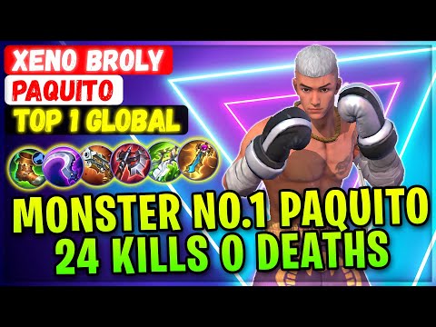 Monster No.1 Paquito 24 Kills 0 Deaths [ Top 1 Global Paquito ] Xeno Broly - Mobile Legends Build