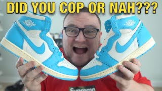 DID YOU COP THE AIR JORDAN 1 UNC REIMAGINED OR NAH?