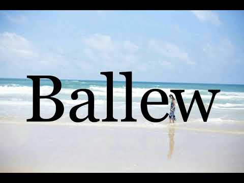 How To Pronounce Ballew🌈🌈🌈🌈🌈🌈Pronunciation Of Ballew