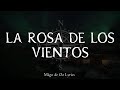 Mägo de Oz - La Rosa de los Vientos - Letra