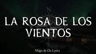 Mägo de Oz - La Rosa de los Vientos - Letra