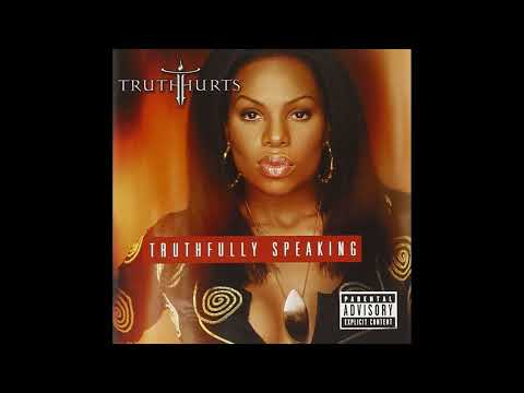 Truth Hurts Feat Rakim - Addictive