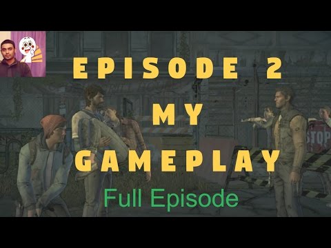 The Walking Dead - Ties that Bind part 2 Gameplay Without Commentary ( Episode 2) Javier All Choices