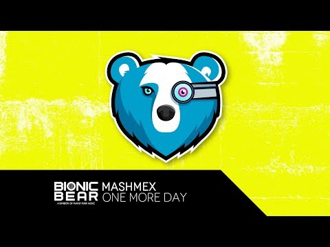 Mashmex – One More Day