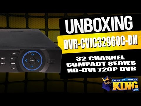 Unboxing - 32 Channel Compact Series HD-CVI 720p DVR - DVR-CVIC32960C-DH