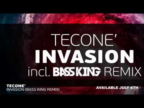 Tecone' - Invasion (Bass King Remix) [Available July 6th]