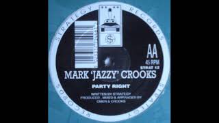 Mark Crooks - Party Right