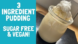 3 ingredient pudding. Sugar free  and vegan. Cooking from my pantry