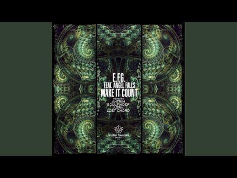 Make It Count feat. Angel Falls (Soulfinder Remix)